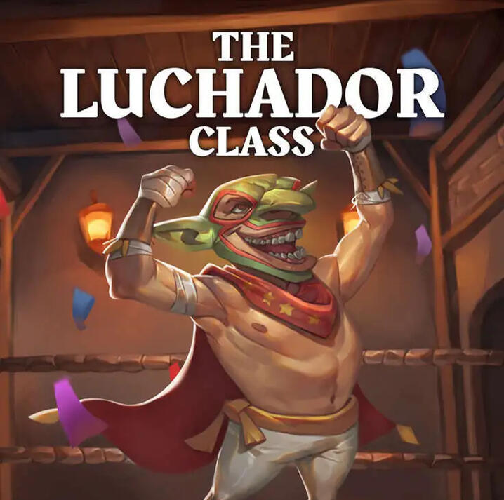 Editor - The Luchador Class (5.5e)