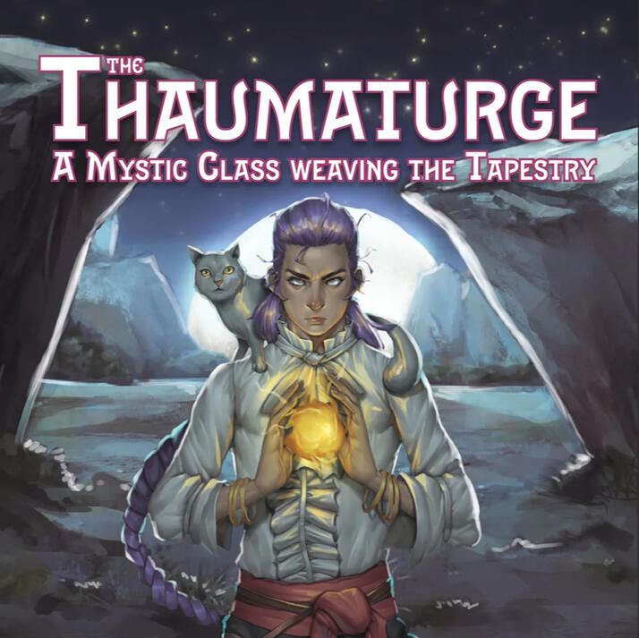 Developmental Editor - The Thaumaturge Class (5.5e)