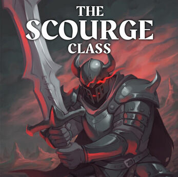 Layout and Editing - The Scourge Class